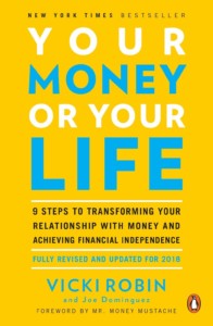 Vicki Robin & Joe Dominguez - Your Money or Your Life Buchcover